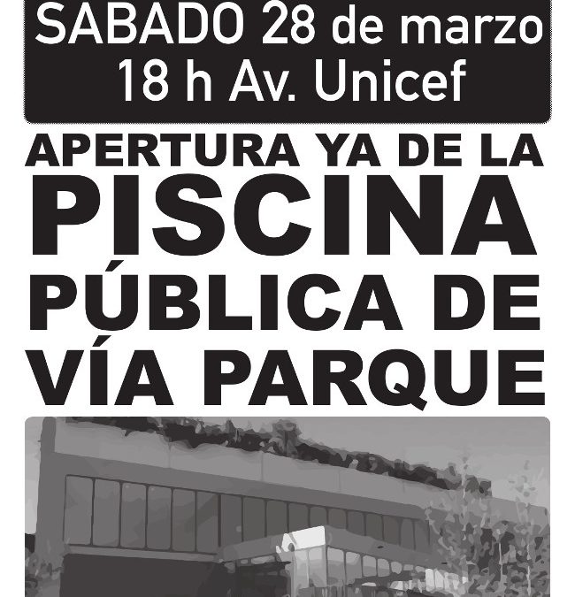 Apertura de la piscina de vía parque y gestión pública ya