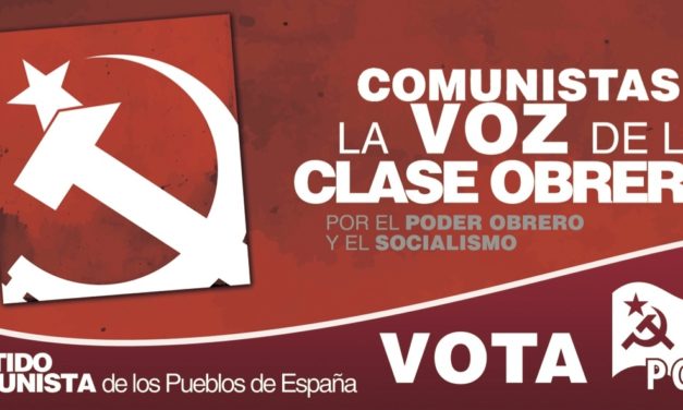 Comunistas, la voz de la clase obrera