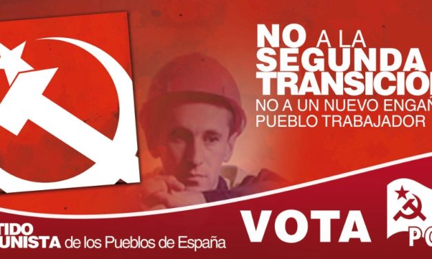 No a la segunda transición, no a un nuevo engaño al pueblo trabajador.