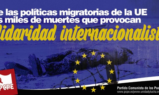 Declaración del Comité Ejecutivo del PCPE ante las políticas migratorias de los paises de la UE y las miles de muertes que provocan