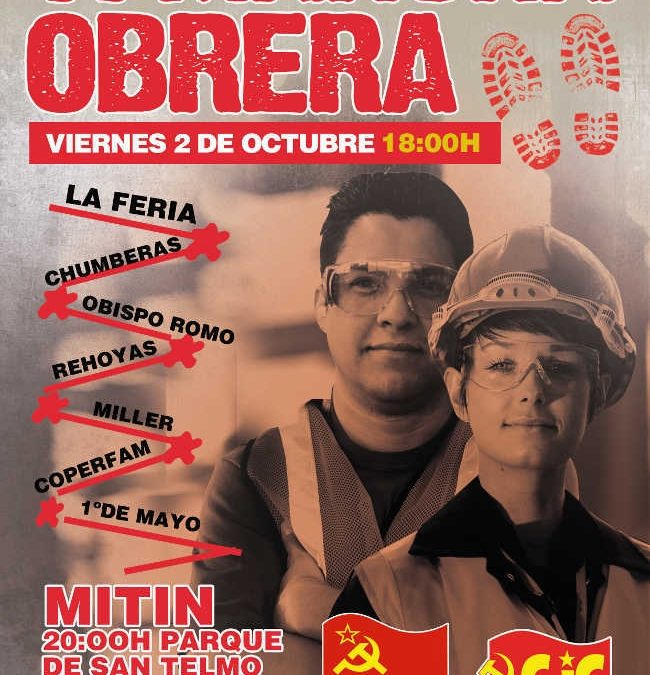 Viernes 2 de octubre Marcha Obrera.