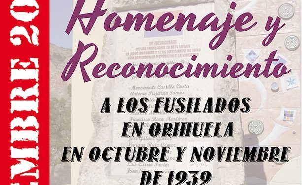 Homenaje a los fusilados en Orihuela en octubre y noviembre de 1939.