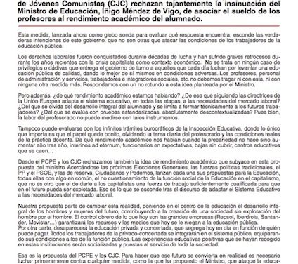 El PCPE y los CJC rechazan tajantemente la insinuación del Ministro de Educación, Íñigo Méndez de Vigo, de asociar el sueldo de los profesores al rendimiento académico del alumnado.