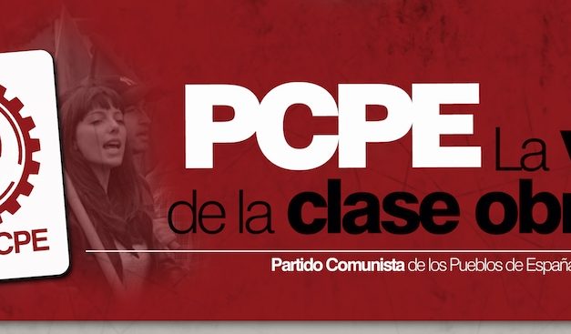 El PCPE es la voz de la Clase Obrera