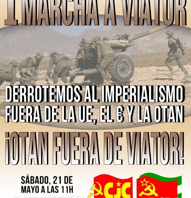 I Marcha a la base militar Soto Mayor de Viator