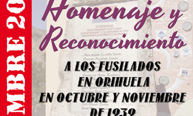 Homenaje a los fusilados en Orihuela en 1939 y a todas las víctimas del franquismo