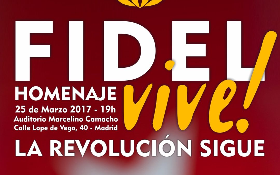 Homenaje a Fidel Castro el 25 de marzo en Madrid