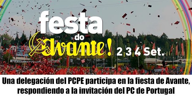 Delegación del PCPE participa en la Fiesta de Avante, invitados por el Partido Comunista de Portugal