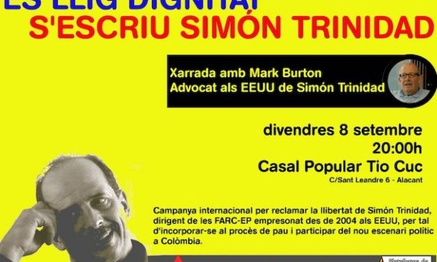 Charla por la libertad de Simón Trinidad, organizada por el MRG (Movimiento de Resistencia Global de Alicante)