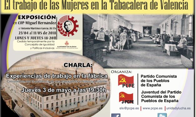 Exposición y charla sobre “El trabajo de las mujeres en la tabacalera de Valencia” en Elx
