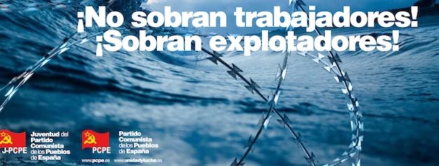 ¡No sobran trabajadores! ¡Sobran explotadores!