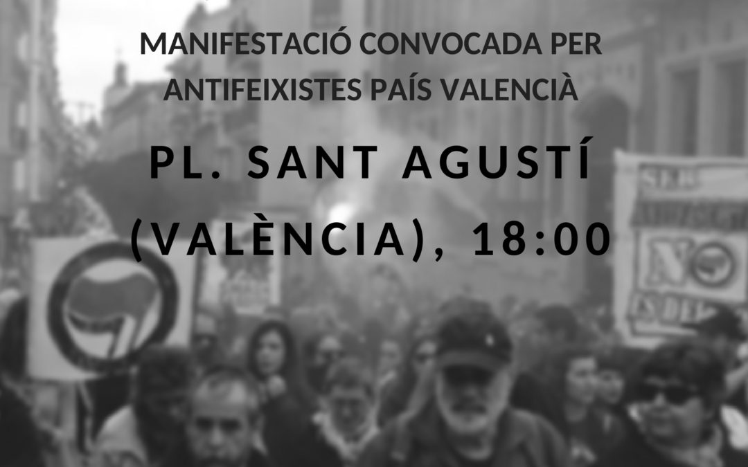 ¡Fuera fascistas de Valencia!