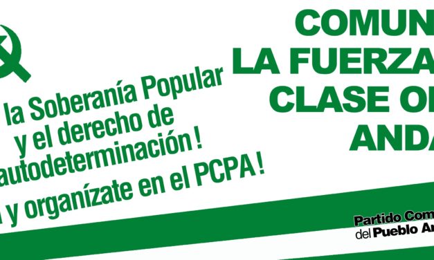 Por la soberania nacional y el derecho de autodeterminación: ¡Vota y organízate en el PCPA!