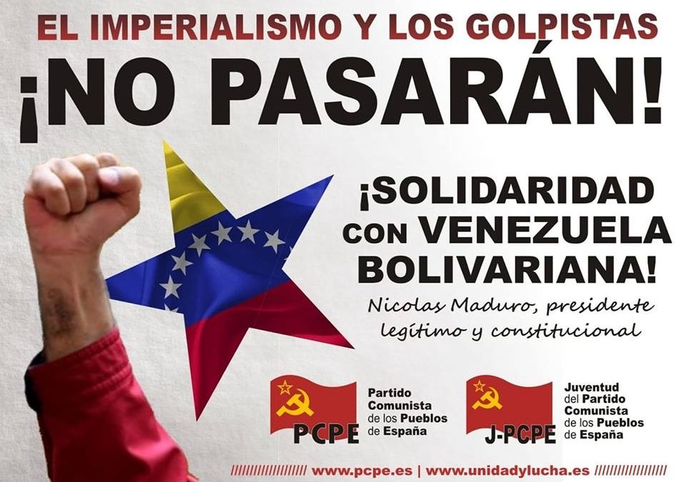 Presencia del PCPE en las movilizaciones en solidaridad con la República Bolivariana de Venezuela