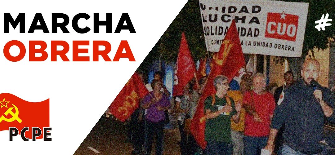 Décima Marcha Obrera – Viernes 22 noviembre – Las Palmas de Gran Canaria