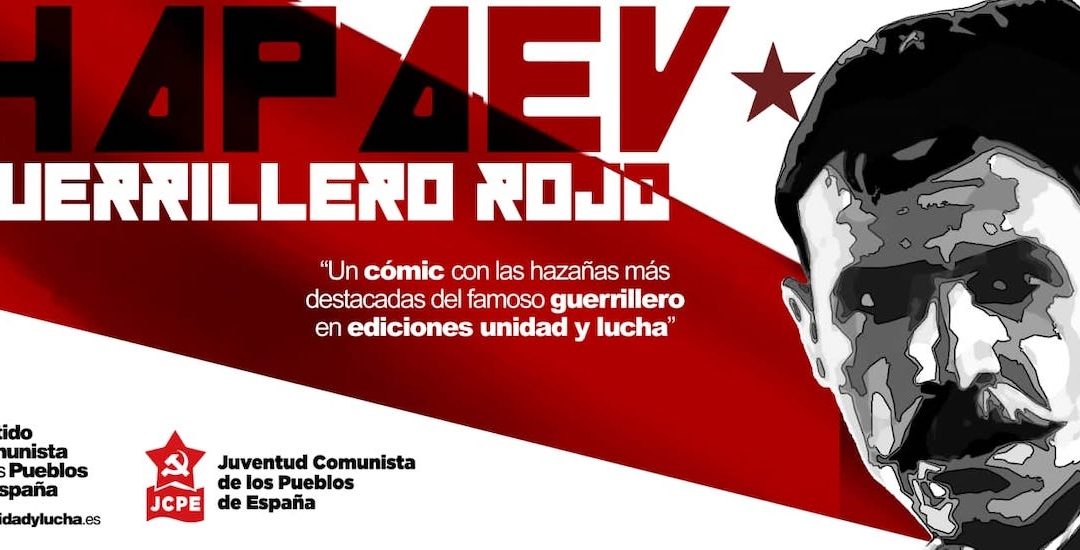 El PCPE publica el cómic CHAPAEV, “el guerrillero rojo”