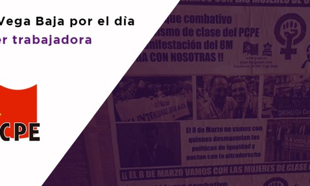 Crónica Campaña 8M en la Vega Baja