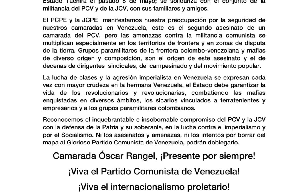 Ante el asesinato del camarada Óscar Rangel (Cachú), dirigente del Partido Comunista de Venezuela y de la Juventud Comunista de Venezuela