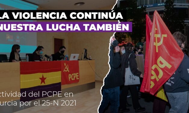 [Murcia] 25N la violencia continúa: nuestra lucha también