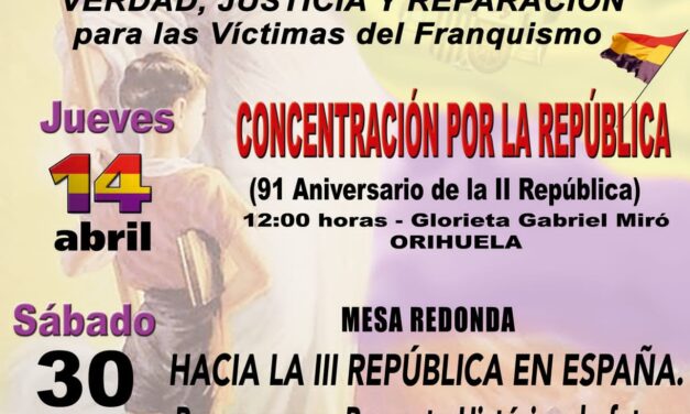 [Orihuela] Este jueves concentración por la República