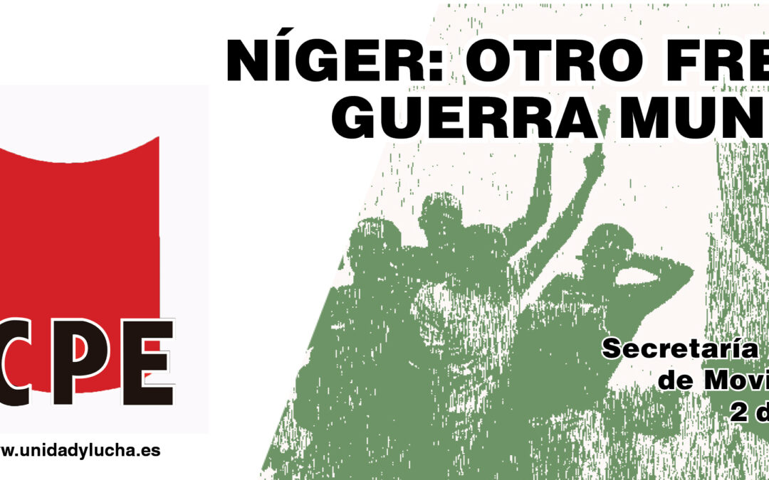 NÍGER: OTRO FRENTE DE GUERRA MUNDIAL