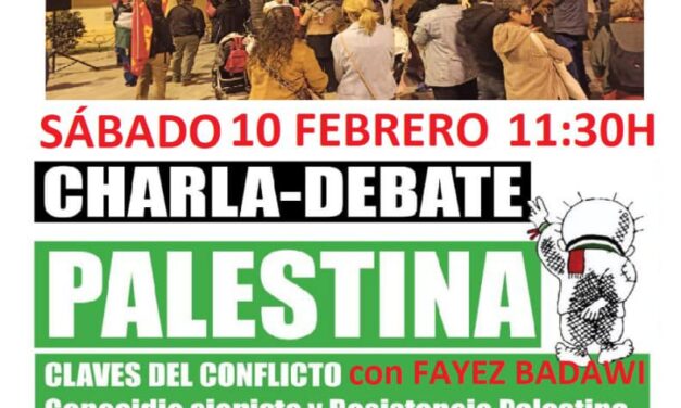 [Orihuela] Actividades en solidaridad con Palestina los dias 3 y 10 de febrero