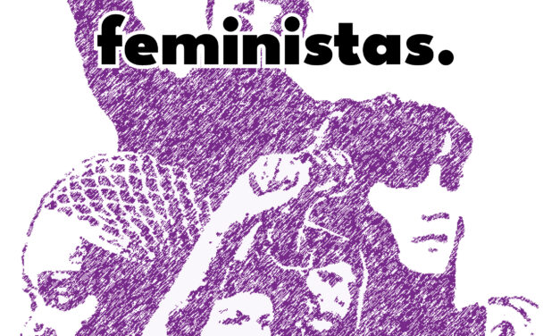 TRABAJADORAS FEMINISTAS, ORGULLO DE CLASE.