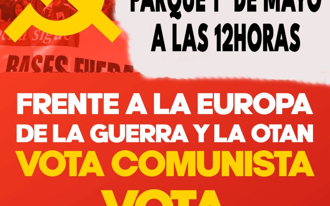 [País Valencià] Próximos mítines del PCPE en València, Castelló y Elx