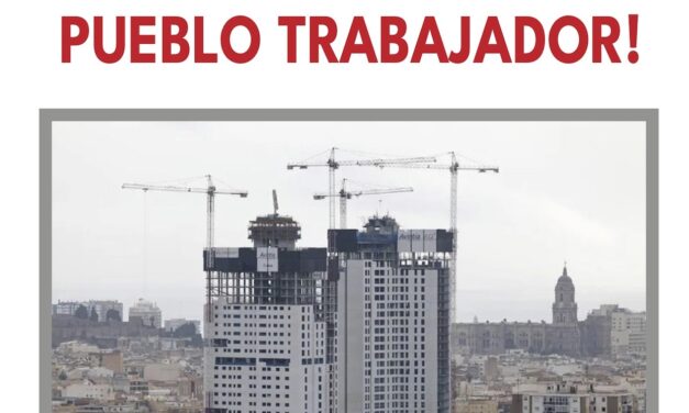 [Málaga] Luchemos por una Málaga para el pueblo trabajador