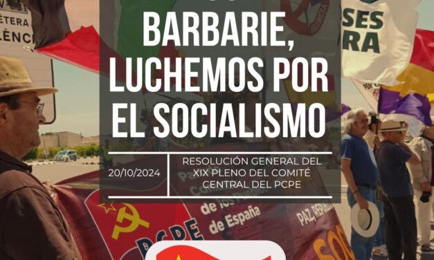 Llegó la barbarie, luchemos por el socialismo