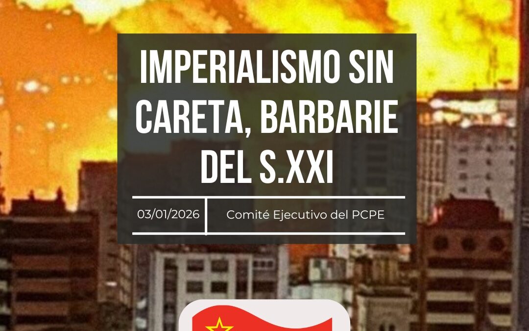 Imperialismo sin careta. Barbarie del siglo XXI