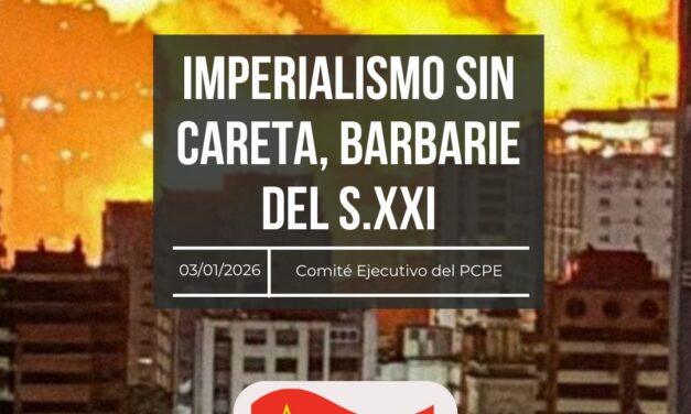 Imperialismo sin careta. Barbarie del siglo XXI