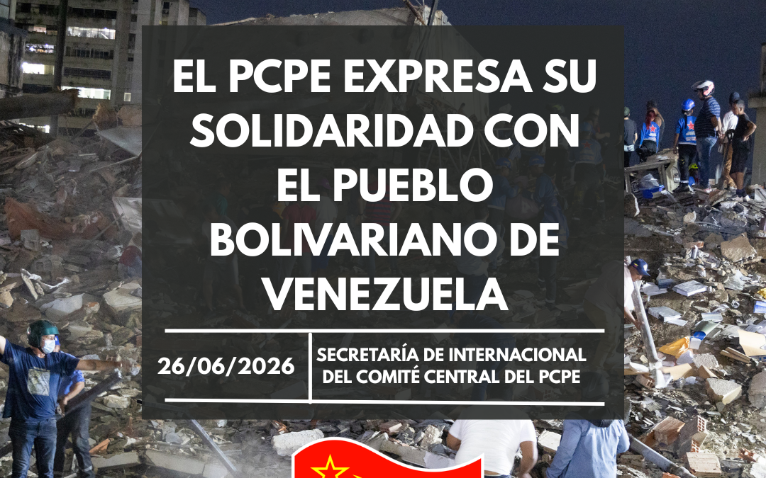El PCPE expresa su solidaridad con el pueblo bolivariano de Venezuela